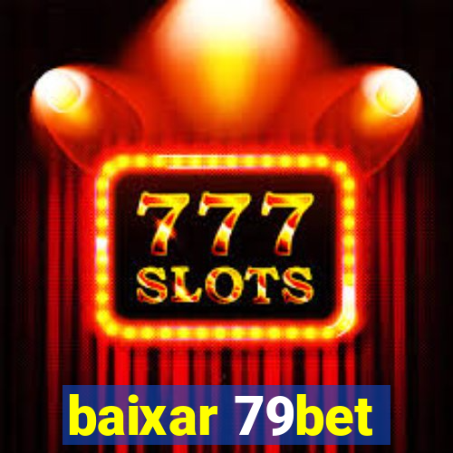 baixar 79bet